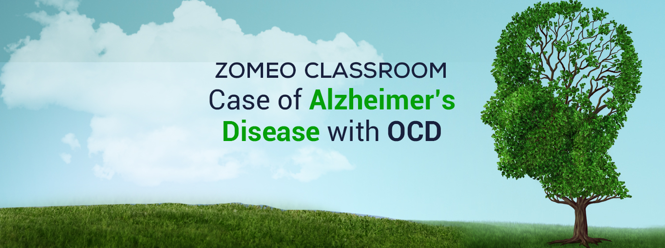 Case of Alzheimer's Disease with OCD