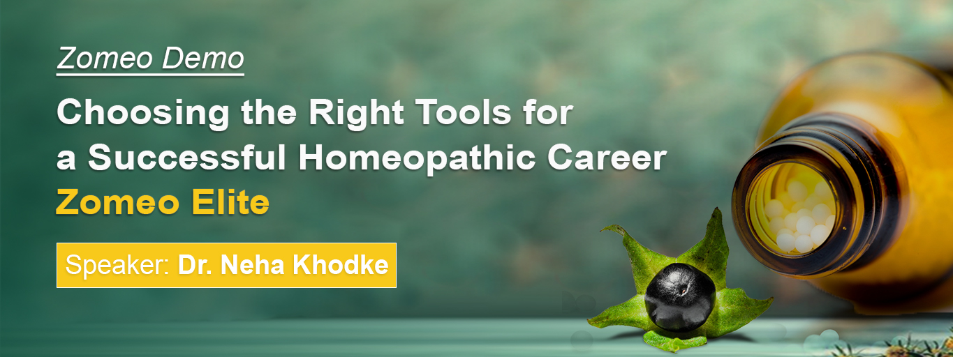 Choosing the Right Tools for a Successful Homeopathic Career-Zomeo Elite