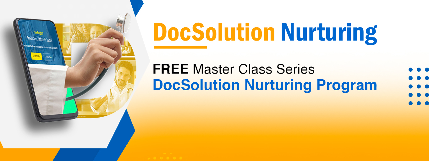 DocSolution Nurturing Session 1- Introduction To Free Master class series 
