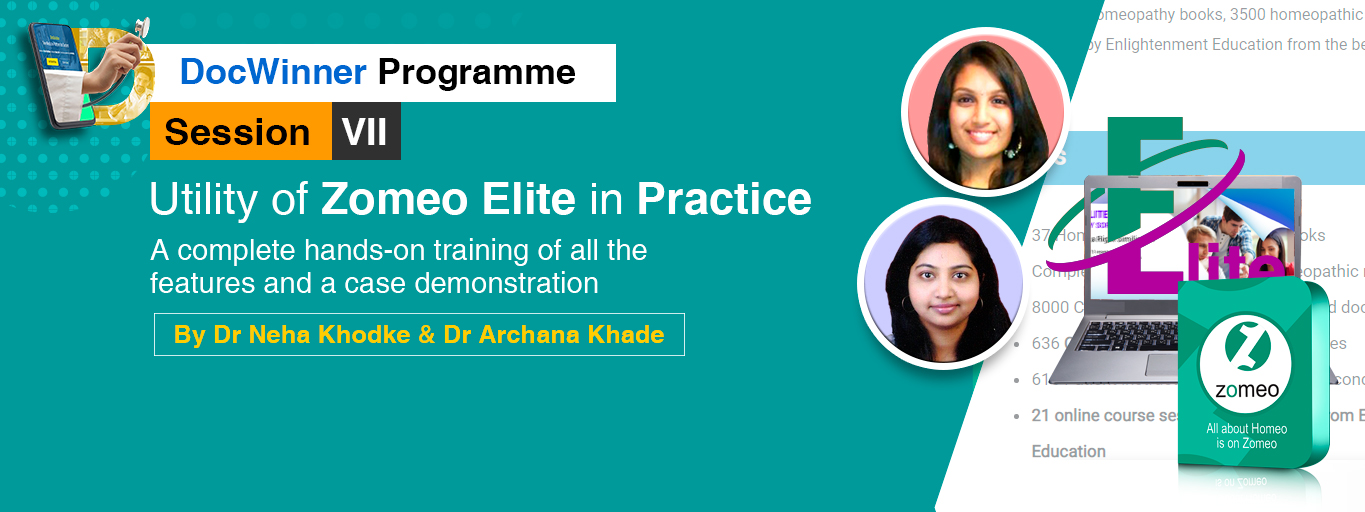 DocWinner Programme Session 7: Utility of Zomeo Elite in Practice 