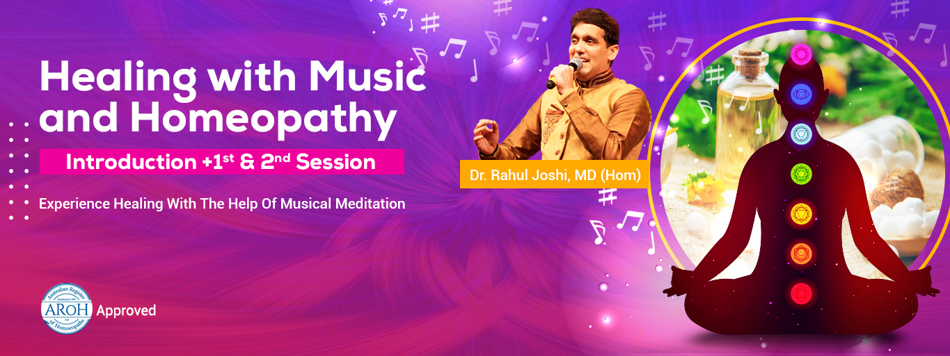 Healing with Music and Homeopathy, Part 1 & 2