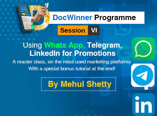 DocWinner Session 6: Using Whats App, Telegram, LinkedIn