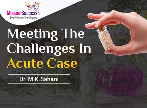 Mission Success: Meeting The Challenges In Acute Case