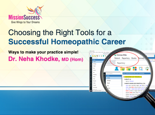 Choosing the Right Tools for a Successful Homeopathic Career