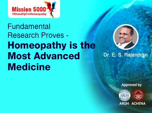 Fundamental Research Proves - Homeopathy is the Most Advanced Medicine