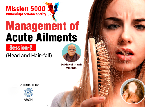 Management of Acute Ailments (Head and Hair-fall)