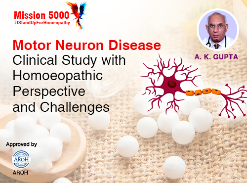 Motor Neuron Diseases and Homeopathy