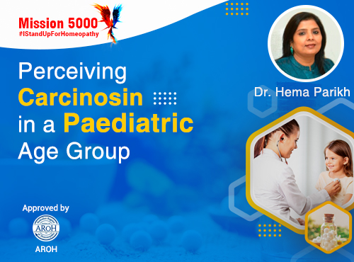 Perceiving Carcinosin in a Paediatric Age Group