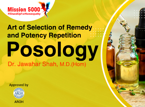 Webinar on Art of Selection of Remedy and Potency Repetition